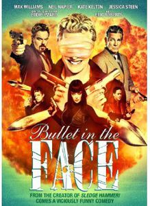 Bullet in the Face: The Complete Series , Max Williams