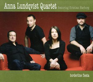 Borderline Fiesta , Anna Lundqvist