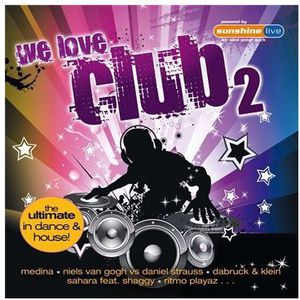 We Love Club 2 /  Various , Various Artists