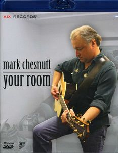 Your Room , Mark Chesnutt