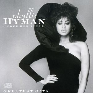 Under Her Spell: Greatest Hist , Phyllis Hyman