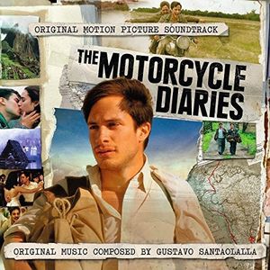 Motorcycle Diaries , Gustavo Santaolalla