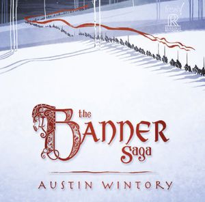 Banner Saga (Original Soundtrack) , Austin Wintory