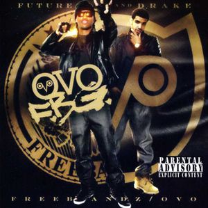 Freebanz/ Ovo [Explicit Content] , Future