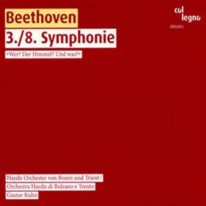 Symphonies 3 & 8 , Ludwig van Beethoven