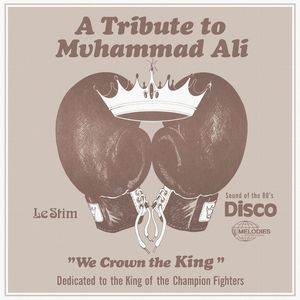 A Tribute to Muhammad Ali (We Crown the King) , Le Stim