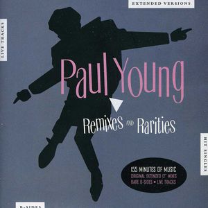 Remixes & Rarities [Import] , Paul Young