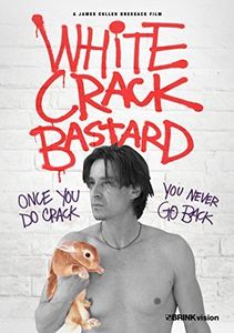 White Crack Bastard 