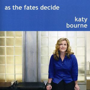 As the Fates Decide , Katy Bourne
