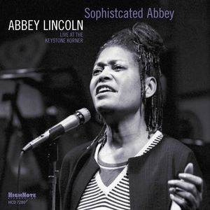 Sophisticated Abbey , Abbey Lincoln