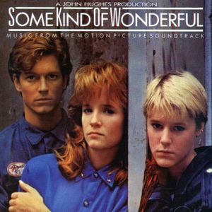 Some Kind of Wonderful (Original Soundtrack) [Import] , Various Artists