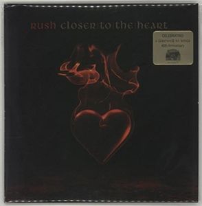 Closer To The Heart , Rush