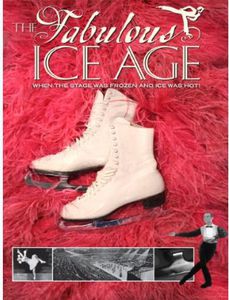 The Fabulous Ice Age