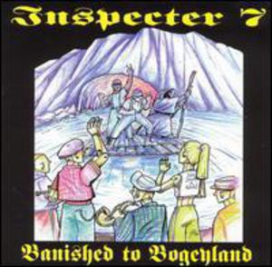 Banished to Bogeyland , Inspecter 7