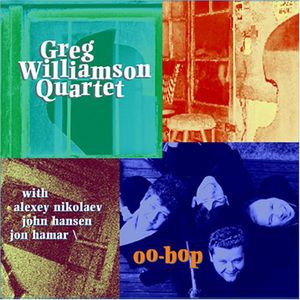 Oo-Bop , Greg Williamson