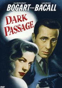 Dark Passage , Humphrey Bogart