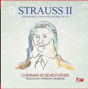 Wiener Blut (Viennese Blood) Op. 354 , Strauss