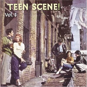 Teen Scene 3 / Various , Various Artists