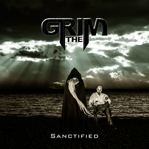 Sanctified , Grim