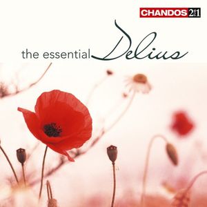 Essential Delius , F. Delius