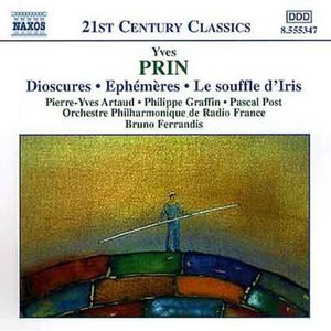 Dioscures / Ephemeres / Souffle D'iris , Bruno Ferrandis