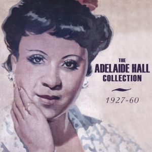 Collection: 1927-60 , Adelaide Hall