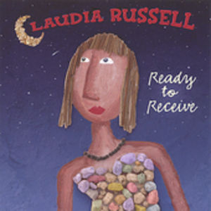 Ready to Receive , Claudia Russell