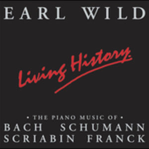 Living History , Earl Wild
