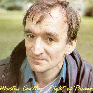 Right of Passage , Martin Carthy