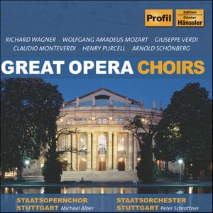 Great Operas Choirs , Stuttgart State Opera Chorus