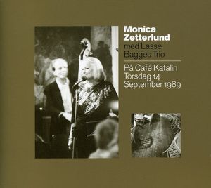 At Cafe Katalin , Monica Zetterlund