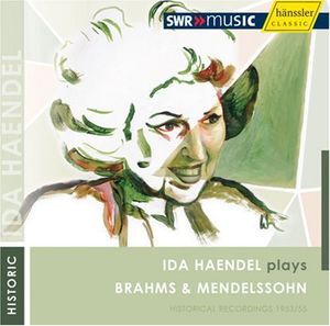 Plays Brahms & Mendelssohn , Ida Haendel