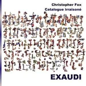 Catalogue Irraisone , Christopher Fox