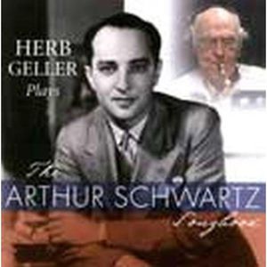 Plays the Arthur Schwarts Songbook , Herb Geller