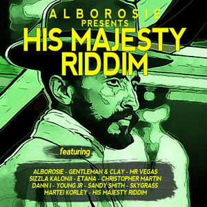Alborosie Presents His Majesty Riddim , Alborosie