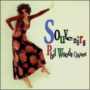 Souvenirs , Phil Woods