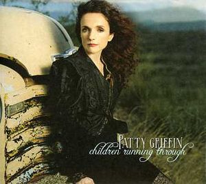 Children Running Through , Patty Griffin