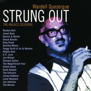 Wardell Quezerque: Strung Out , Various Artists