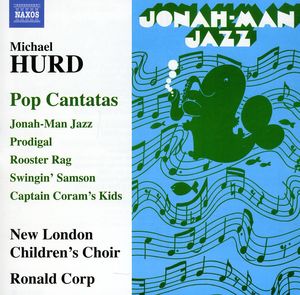 Pop Cantatas: Jonah-Man Jazz / Prodigal , Ronald Corp