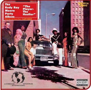The Player The Hustler , Rudy Ray Moore