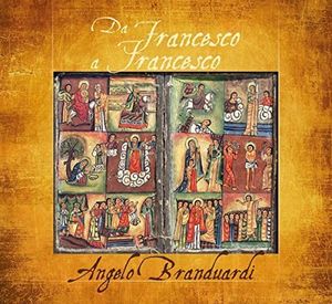 Da Francesco A Francesco: Il Cantico Di Frate [Import] , Angelo Branduardi