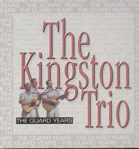 Guard Trio (10cd Set & Book) , The Kingston Trio