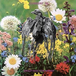 Swastikas for Noddy/ Crooked Crosses for the Nodding God , Current 93