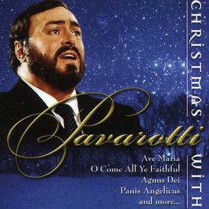 Christmas with Pavarotti , Luciano Pavarotti