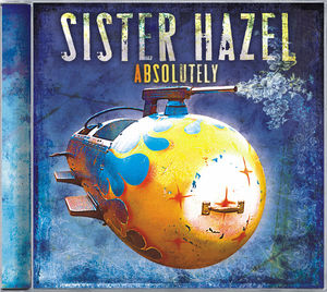 Absolutely , Sister Hazel