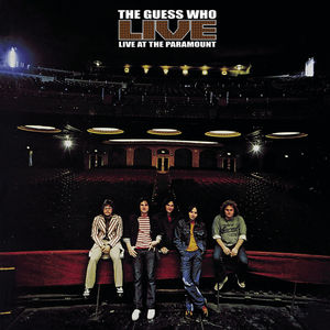 Live At The Paramount , The Guess Who