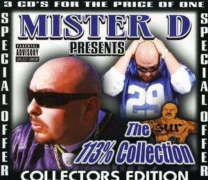 The 113% Collection , Mister D