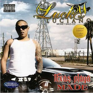 Texas Playa Made [Explicit Content] , Lucky Luciano