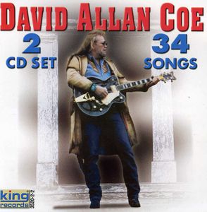 The Original Outlaw Of Country Music , David Allan Coe