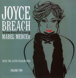 Remembering Mabel Mercer, Vol. 2 , Joyce Breach